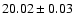 $20.02\pm0.03$