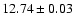 $12.74\pm0.03$