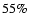 $55\%$