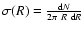 $\sigma(R)=\frac{{\rm d}N}{2\pi~R~{\rm d}R}$