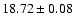 $18.72\pm0.08$