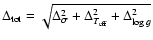 $\Delta_{\rm tot} = \sqrt{\Delta_{\sigma}^2 +
\Delta_{T_{{\rm eff}}}^2 + \Delta_{\log g}^2}$