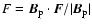 $F= \vec B_{\rm p} \cdot \vec
F/\vert\vec B_{\rm p}\vert$