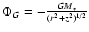 $\Phi_G=-\frac{GM_*}{(r^2+z^2)^{1/2}}$