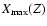 $X_{{\rm max}}(Z)$