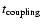 $t_{\rm coupling}$