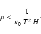 \begin{displaymath}%
\rho < \frac{1}{\kappa_0~T^2~H}\cdot
\end{displaymath}