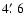 $4\hbox{$.\mkern-4mu^\prime$ }6$