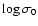 $\log \sigma_0$