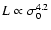 $L \propto \sigma_0^{4.2}$