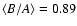 $\langle B/A \rangle = 0.89$