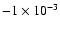 $-1\times10^{-3}$