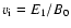 $v_{\rm i}=E_1/B_0$