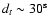 $d_t \sim 30^{\rm s}$