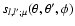 $s_{l, l';\mu} ( \theta, \theta', \phi)$