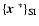${\left\{\mbox{\boldmath$x$ }^*\right\}}_{\rm SI}$