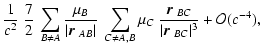 $\displaystyle {1\over c^2}~
{7\over 2}
~\sum_{B\ne A}{\mu_B\over \vert\mbox{\bo...
...dmath$r$ }_{BC} \over \vert\mbox{\boldmath$r$ }_{BC}\vert^3}
+{\cal O}(c^{-4}),$