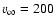 $v_\infty=200$