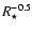 $R_\star^{-0.5}$