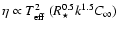 $\eta \propto T_{\rm eff}^2 ~ (R_\star^{0.5} k^{1.5}
C_{\infty})$