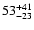 $53^{\rm +41}_{\rm -23}$