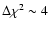 $\Delta\chi^2\sim4$