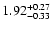 $\rm 1.92_{-0.33}^{+0.27}$