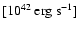 $[{\rm 10^{42}~erg~s^{-1}}]$