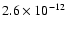 $2.6\times10^{-12}$