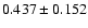 $ 0.437 \pm 0.152$