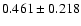 $ 0.461 \pm 0.218$
