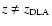 $z \neq z_{\rm DLA}$