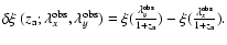 $\delta \xi ~ (z_{\rm a} ; \lambda^{\rm obs}_x, \lambda^{\rm obs}_y) =
\xi({\lambda^{\rm obs}_y \over 1+z_{\rm a}})-\xi({\lambda^{\rm obs}_x \over 1+z_{\rm a}}).$