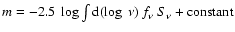 $m = -2.5 ~ \log \int {\rm d} (\log ~ \nu) ~ f_\nu ~ S_\nu + {\rm constant}$