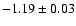 $-1.19 \pm 0.03$