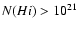$N(H {\sc i}) > 10^{21}$