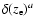 $\delta(z_{\rm e})^a$