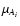 $\mu_{A_i}$