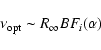 \begin{displaymath}%
\nu_{\rm opt} \sim R_{\infty} B F_i(\alpha)
\end{displaymath}