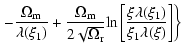 $\displaystyle \left. -\frac{\Omega_{\rm m}}{\lambda(\xi_1 )}
+\frac{ \Omega_{\r...
...}}{\rm ln}\left[\frac{\xi \lambda(\xi_1 )}
{\xi_1 \lambda(\xi )}\right]\right\}$