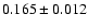 $ 0.165 \pm 0.012$