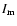 $I_{\rm m}$