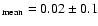 $_{\rm mean}=0.02 \pm 0.1$