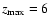 $z_{\rm
max}=6$