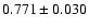 $0.771\pm 0.030$