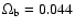 $\Omega _{\rm b}=0.044$