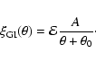 \begin{displaymath}%
\xi_{\rm GI}(\theta) = {\cal E} \frac{A}{\theta + \theta_0}\cdot
\end{displaymath}