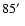 $85\hbox {$^\prime $ }$