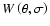 $W\left(\theta,\sigma \right)$