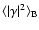 $\langle\vert\gamma\vert^2\rangle_{\rm B}$